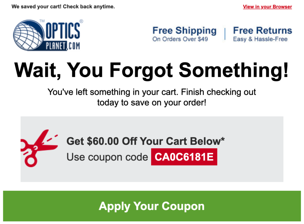 If you've got time on your side, try abandoning your Optics Planet shopping cart for a secret bonus discount.